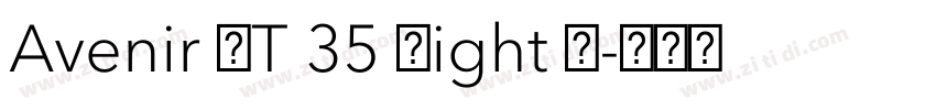 Avenir LT 35 Light R字体转换 Avenir LT 35 Light R字体转换